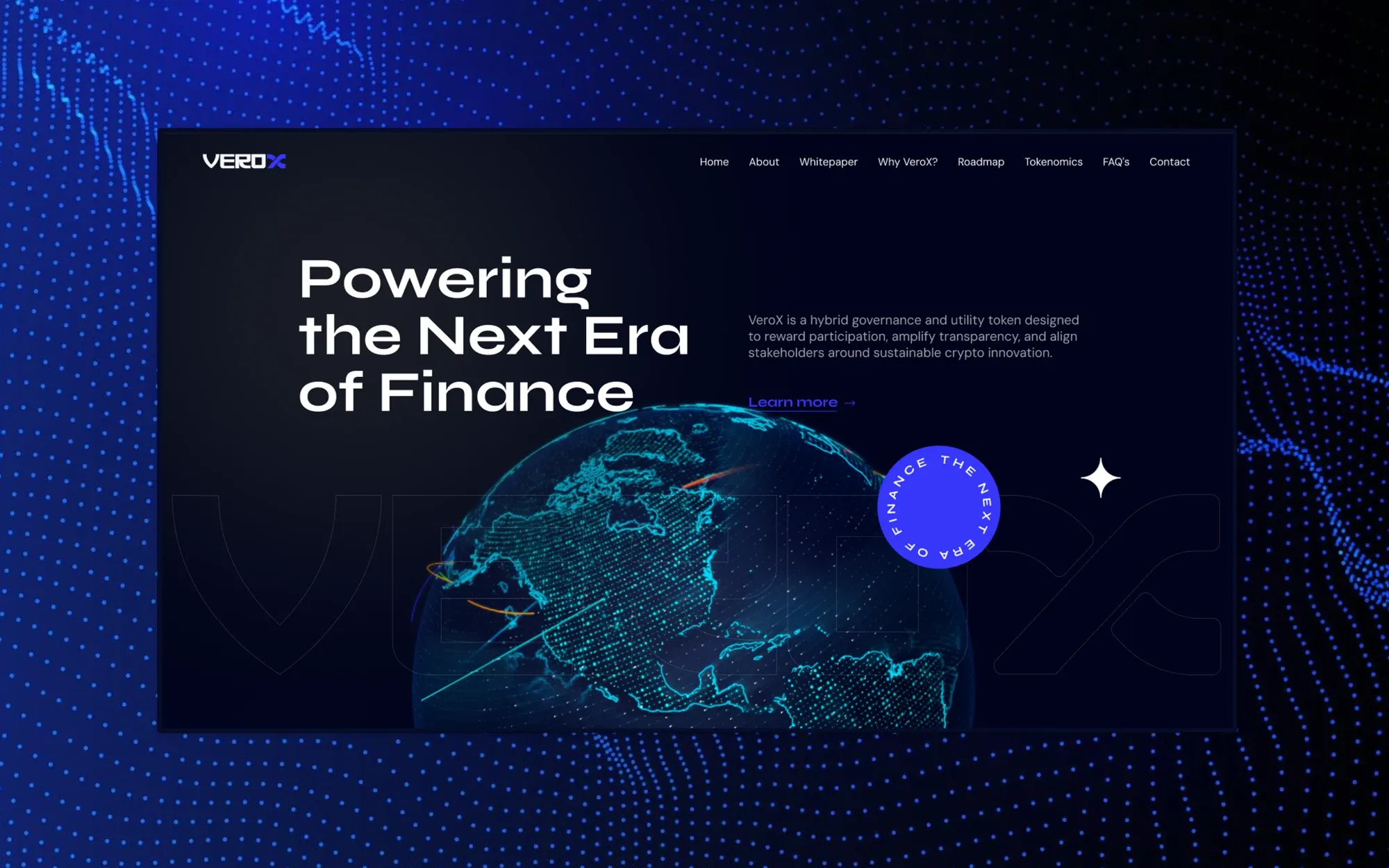 VeroX homepage: the headline 'Powering the Next Era of Finance' above a glowing 3D globe, with a rotating 'The Next Era of Finance' badge in electric blue